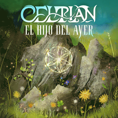 Celtian : El Hijo del Ayer